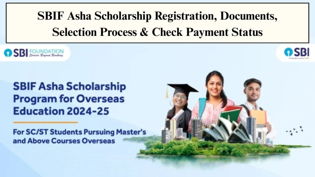 SBIF Asha Scholarship