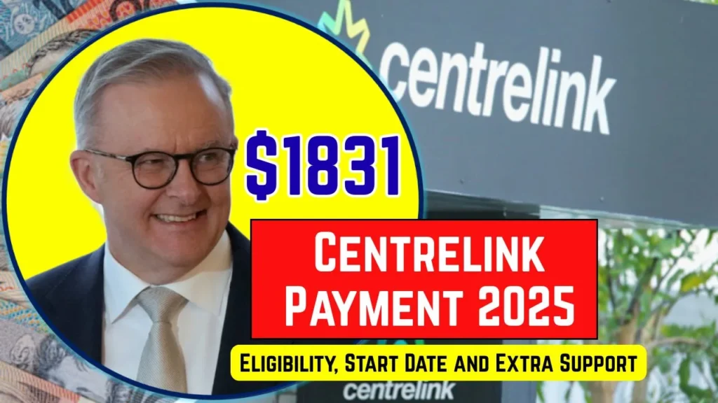 $1831 Centrelink Payment 2025